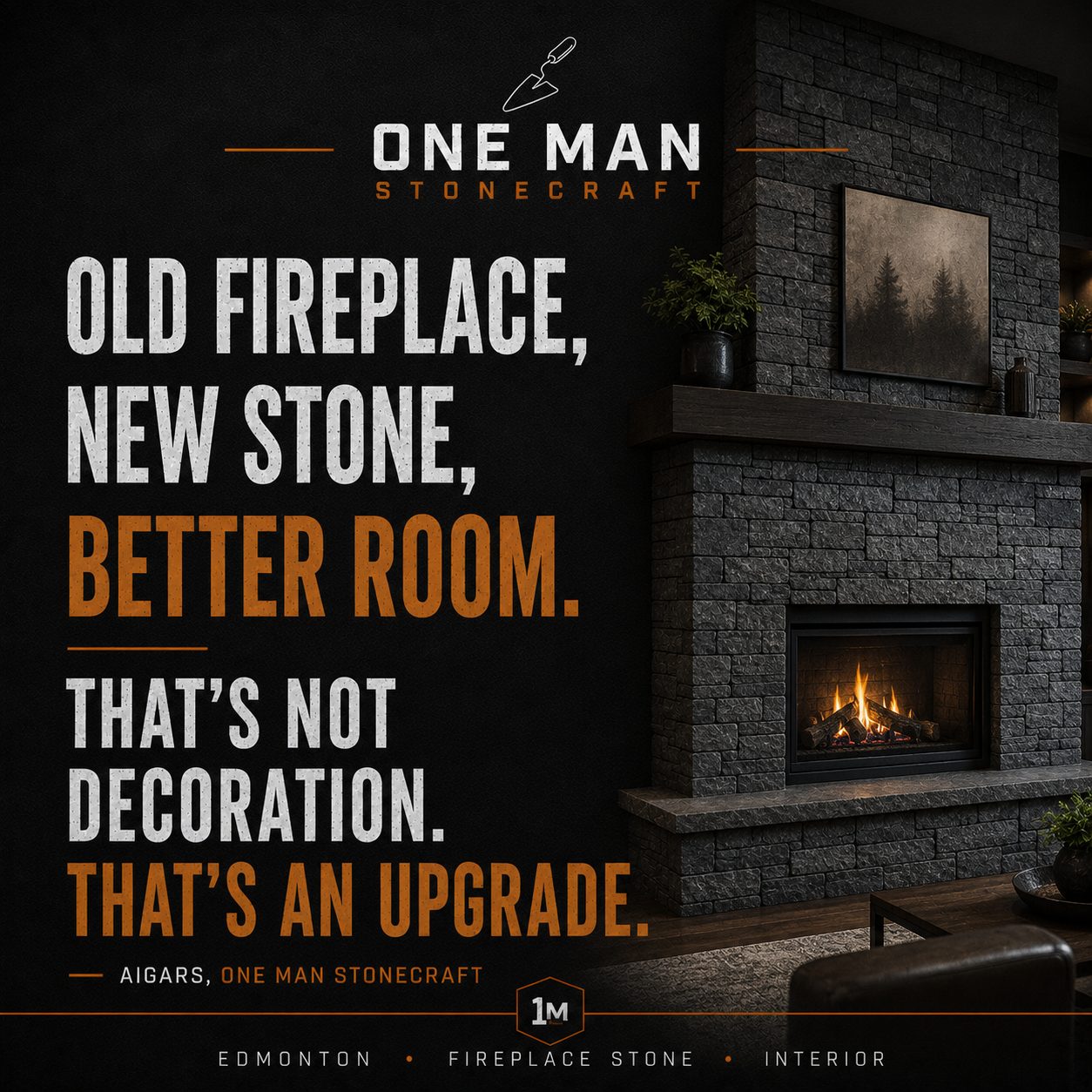 Fireplace Stone Upgrade by One Man Stonecraft