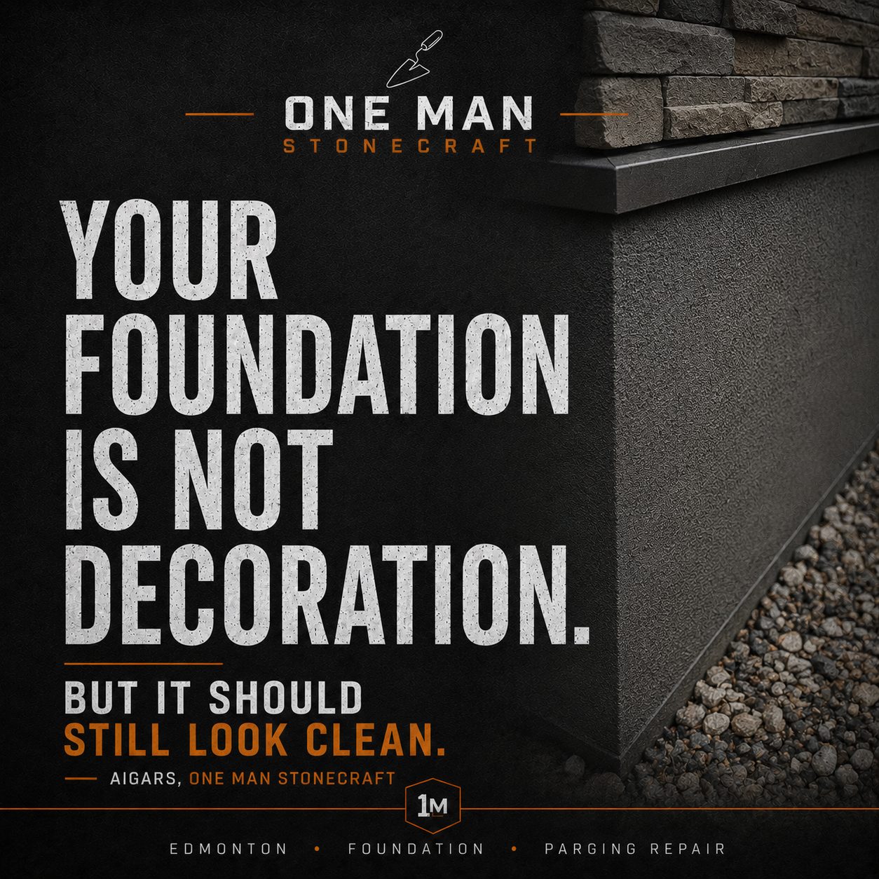 Clean and Professional Foundation Parging by One Man Stonecraft